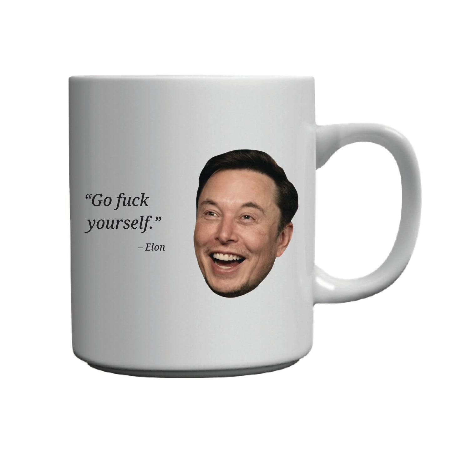 Elon Says GFY - 15 oz Mug